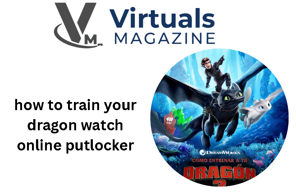how to train your dragon watch online putlocker​
