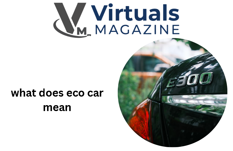 What Does Eco Car Mean
