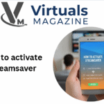 how to activate streamsaver​